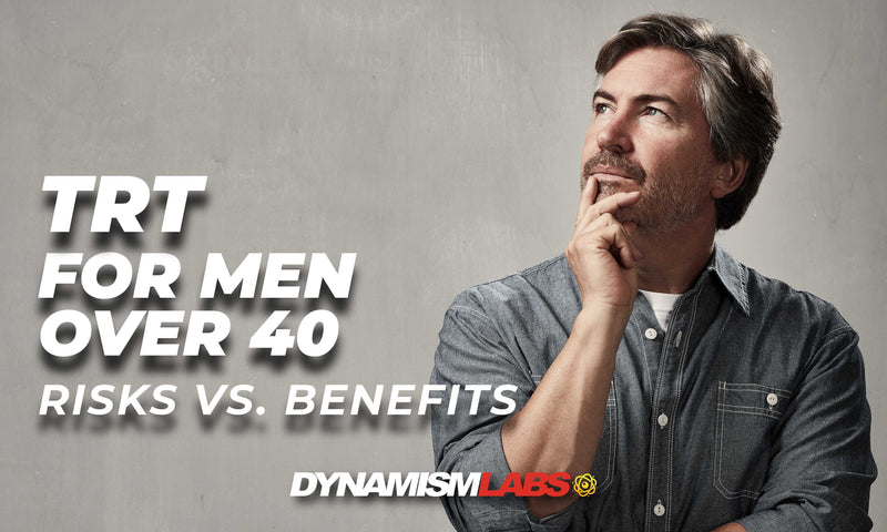 TRT for Men Over 40: Risks Vs. Benefits
